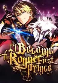 I Became The Rogue First Prince
